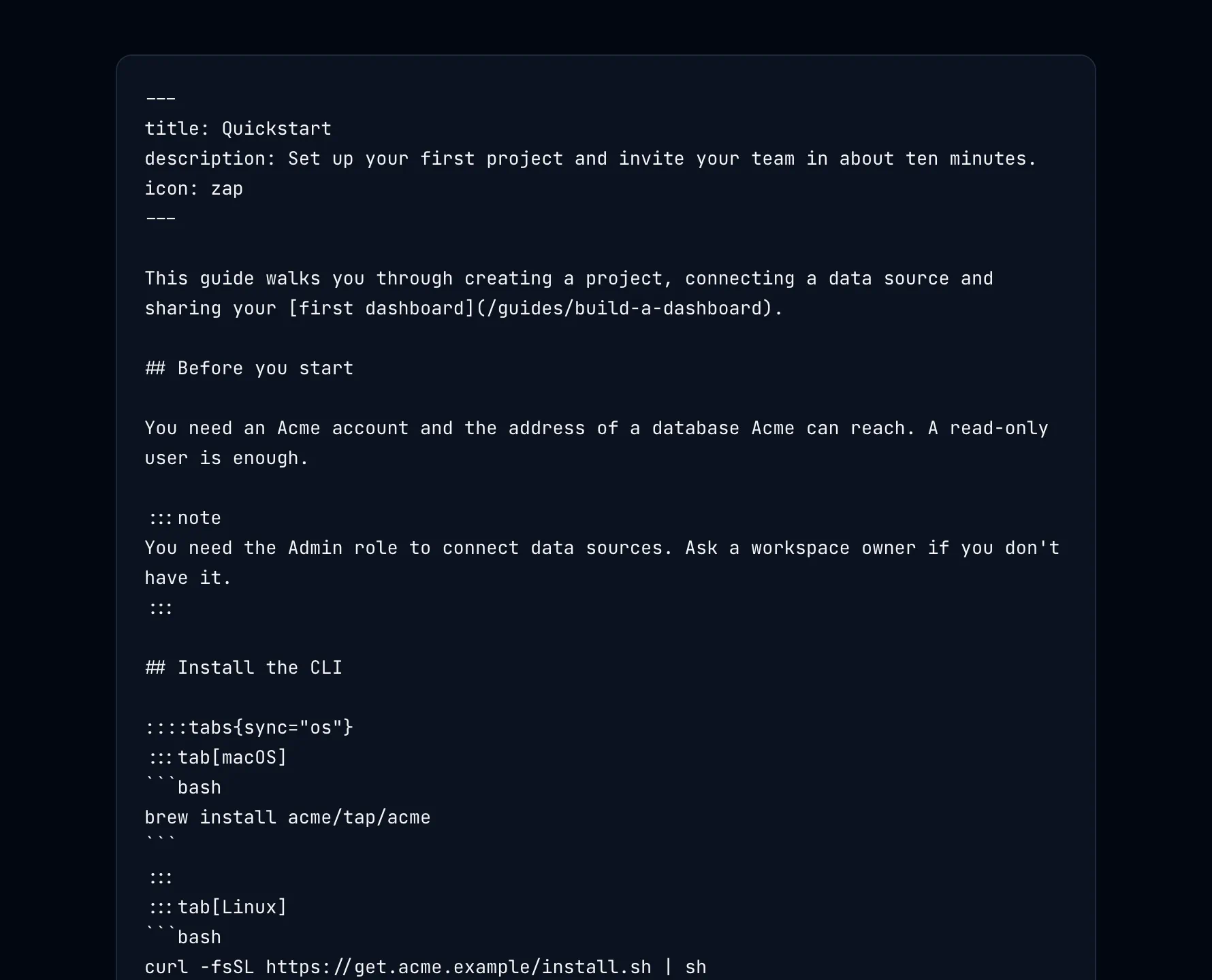 The Quickstart page in Markdown mode: front matter with title, description and icon, then headings, a :::note callout and a ::::tabs block as plain text.