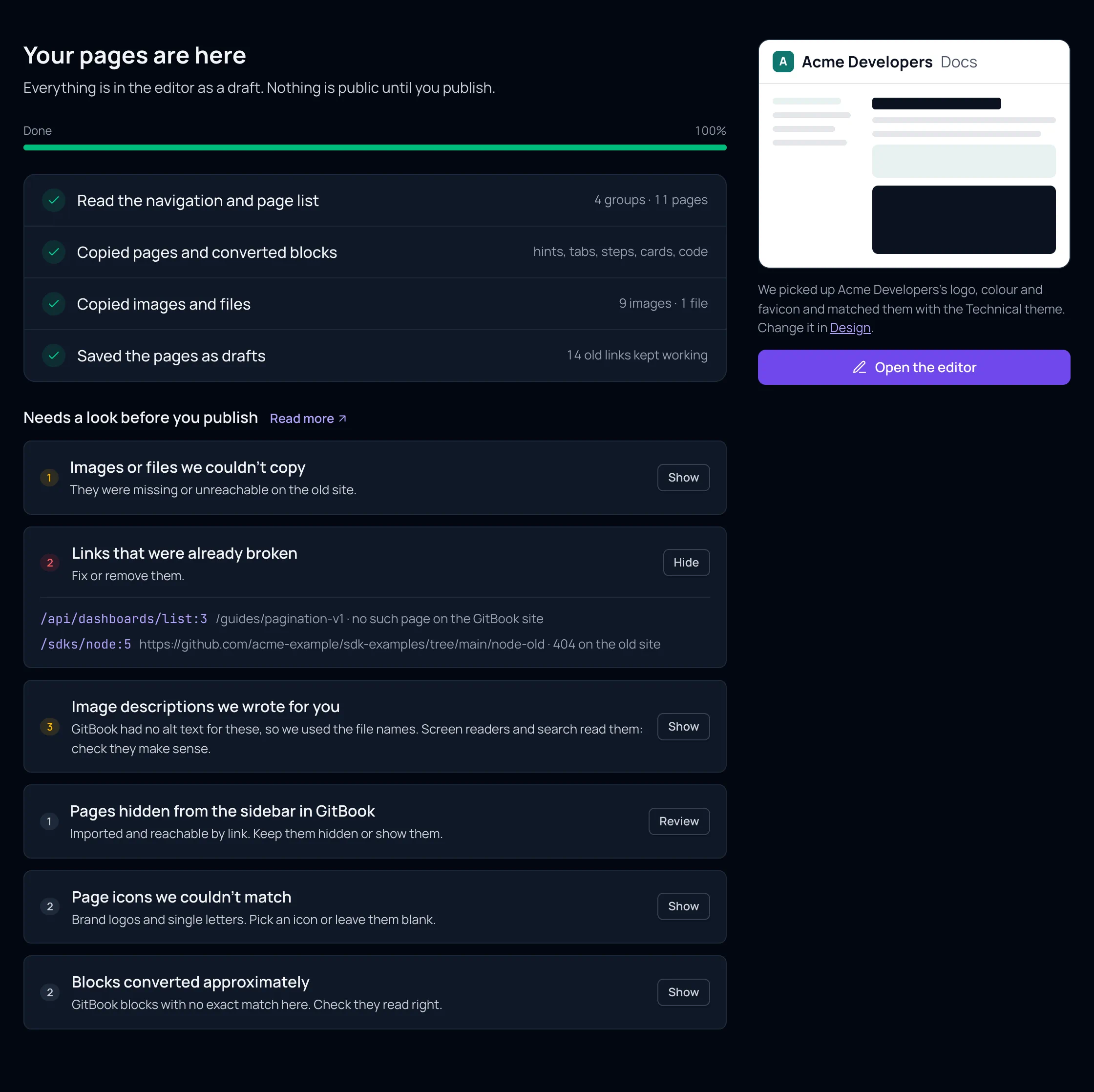 The finished import of Acme Developers: four completed steps (4 groups, 11 pages; 9 images, 1 file; 14 old links kept working) and Needs a look before you publish, with Links that were already broken open, listing two links and their pages.
