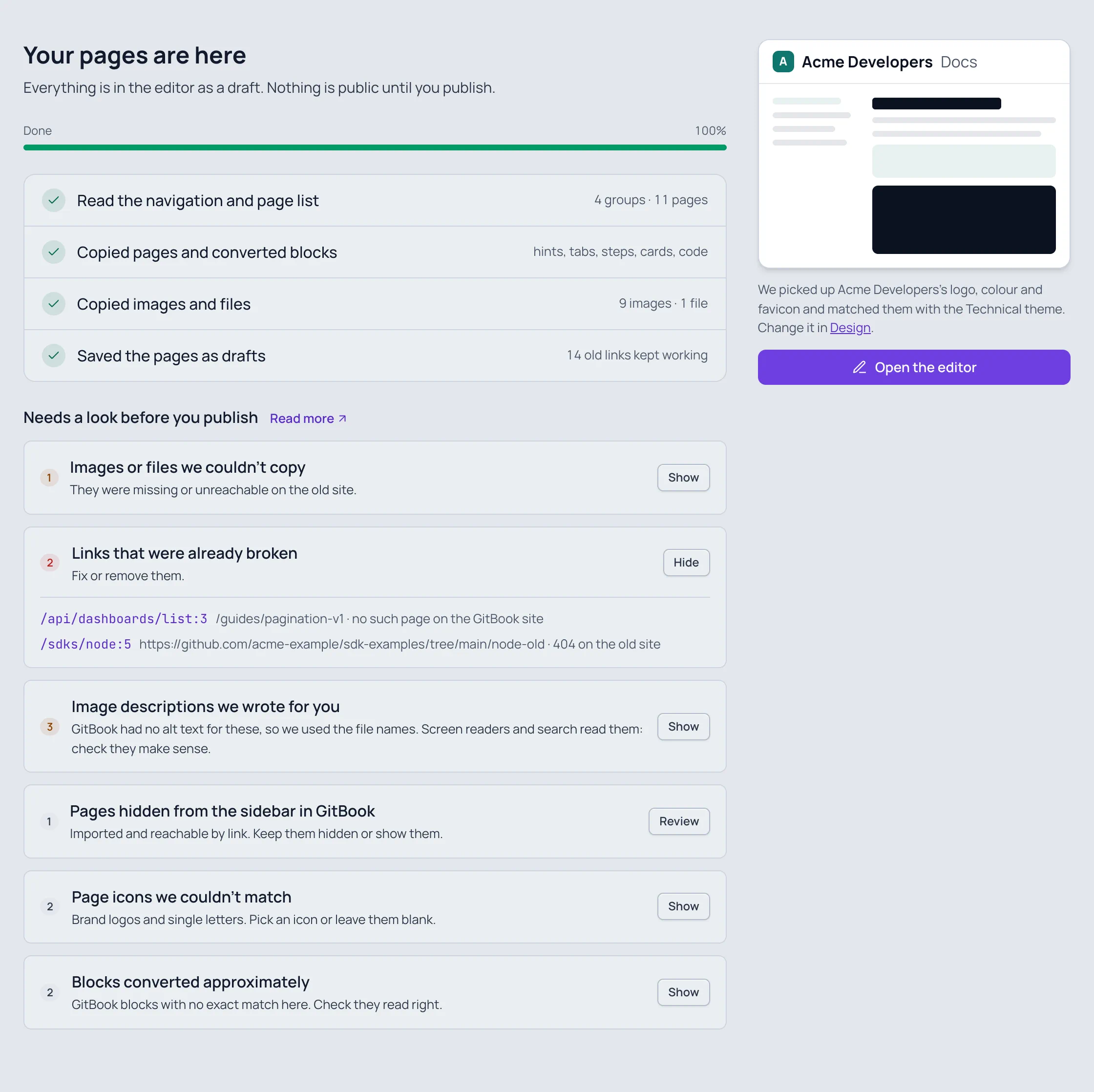 The finished import of Acme Developers: four completed steps (4 groups, 11 pages; 9 images, 1 file; 14 old links kept working) and Needs a look before you publish, with Links that were already broken open, listing two links and their pages.