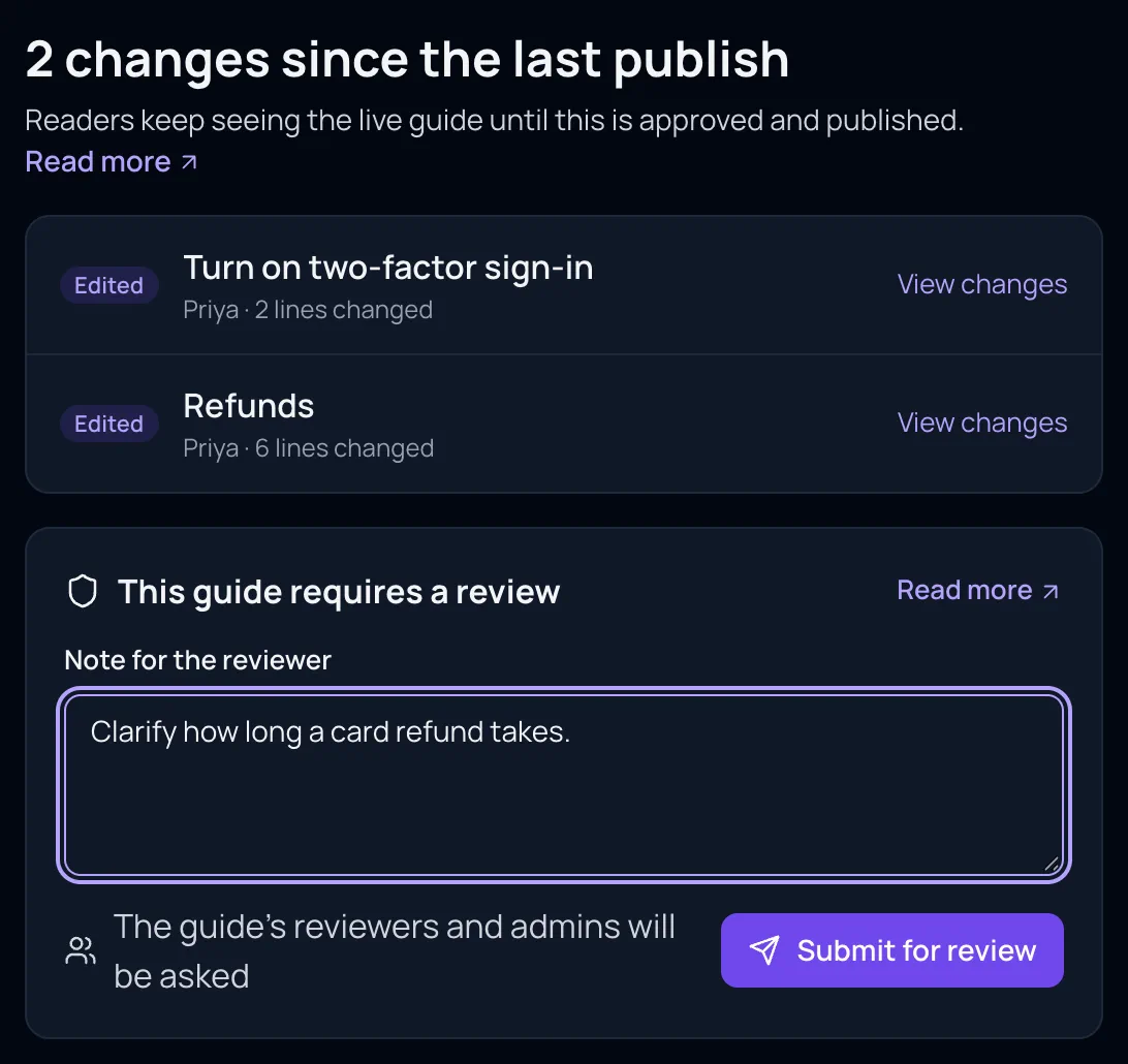 Acme Help Center's Publishes tab for an editor: 2 changes since the last publish, This guide requires a review, a Note for the reviewer, and Submit for review.