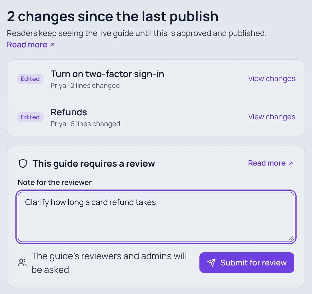 Acme Help Center's Publishes tab for an editor: 2 changes since the last publish, This guide requires a review, a Note for the reviewer, and Submit for review.